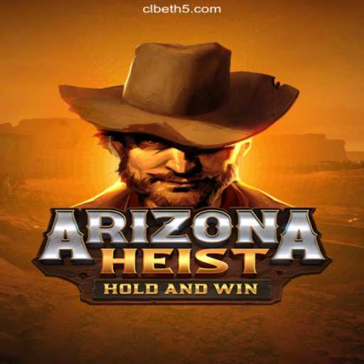 Exploring ArizonaHeist: A Thrilling Game with Quick Cash Rewards Featuring CLBET Cassino Online